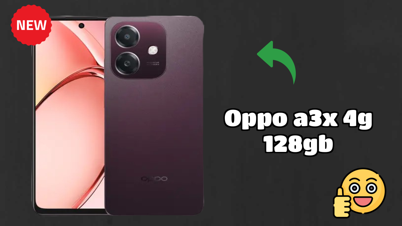 Oppo OPPO A3x 4G 128GB - User Experience & Review